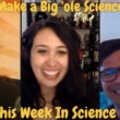 1 June, 2022 – Episode 878 – How to Make a Big ole Science Omelet!